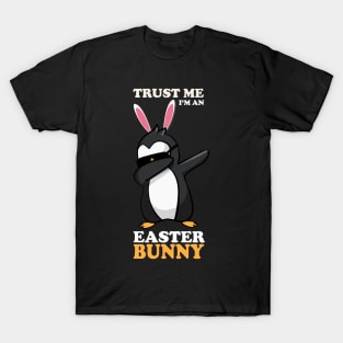 EASTER BUNNY DABBING - EASTER PENGUIN T-Shirt